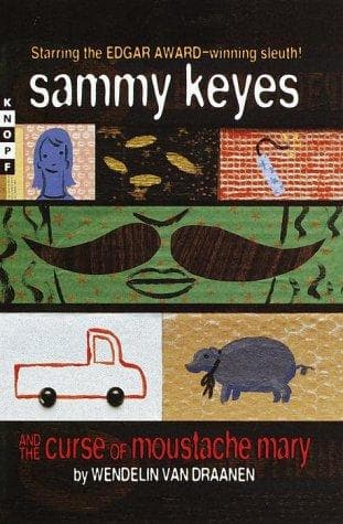Cover of Sammy Keyes and the curse of Moustache Mary