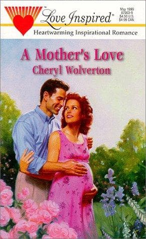 Cover of A Mother's Love (Love Inspired #63)