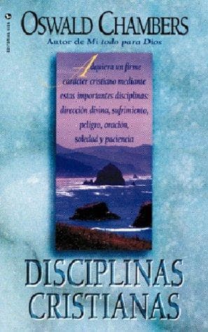 Cover of Christian Disciplines / Disciplinas cristianas