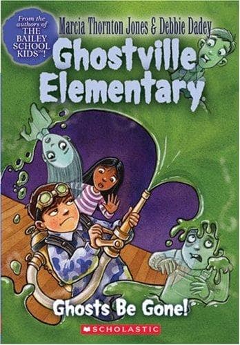 Cover of Ghosts Be Gone!