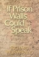 Cover of If prison walls could speak