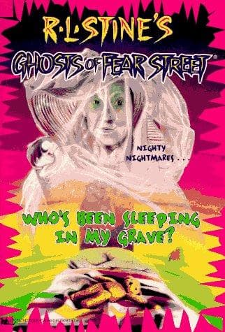 Cover of Ghosts of Fear Street - Who's Been Sleeping In My Grave?