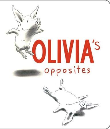 Cover of Olivia's opposites