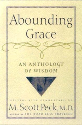 Cover of Abounding Grace An Anthology Of Wisdom