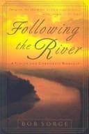 Cover of Following the River