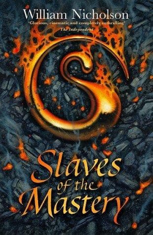 Cover of Slaves of the Mastery (Wind on Fire, Bk. II)