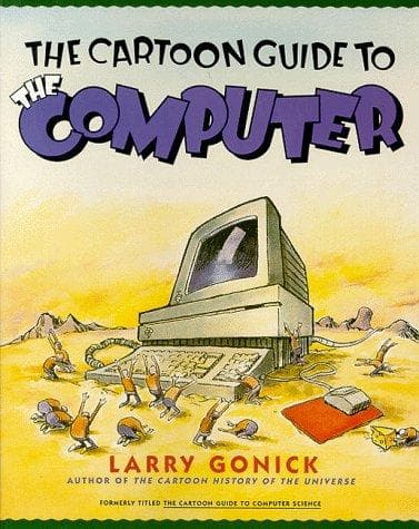 Cover of The Cartoon Guide to the Computer