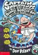 Cover of Captain Underpants and the Big, Bad Battle of the Bionic Booger Boy, part 2