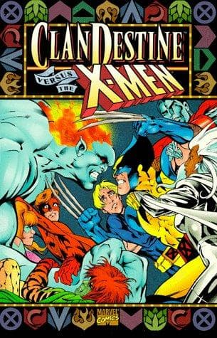 Cover of The Clandestine Vs. the X-Men