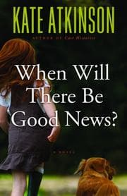 Cover of When Will There Be Good News?