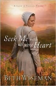 Cover of Seek Me with All Your Heart (Land of Canaan)