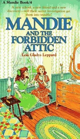 Cover of The forbidden attic (Mandie books 4)
