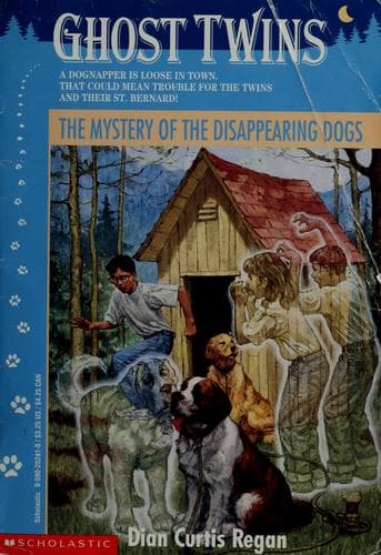 Cover of The Mystery of the Disappearing Dogs (Ghost Twins, No 5)