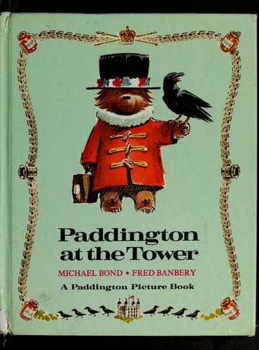 Cover of Paddington at the Tower