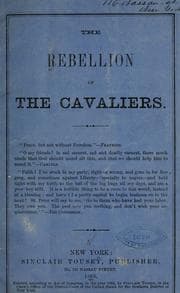 Cover of The Rebellion of the cavaliers ...