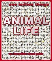 Cover of 1 Million Things - Animal Life