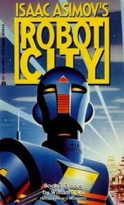 Cover of Isaac Asimov's Robot City Book 3