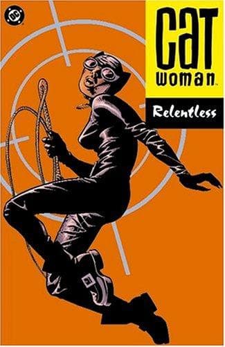 Cover of Catwoman, relentless