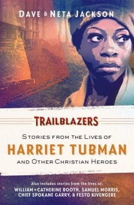 Cover of Trailblazers Featuring Harriet Tubman And Other Christian Heroes