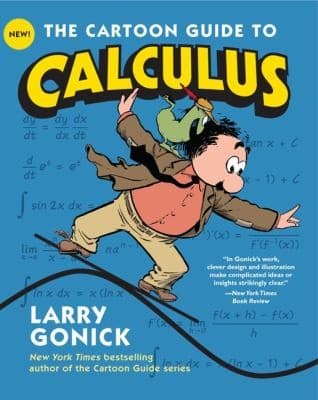 Cover of The Cartoon Guide To Calculus