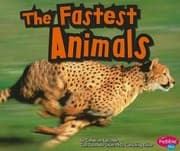 Cover of The Fastest Animals
Pebble Plus Extreme Animals Paperback