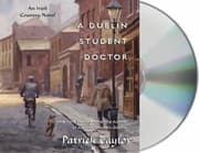 Cover of A Dublin Student Doctor An Irish Country Novel