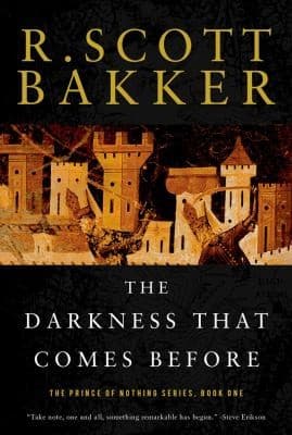 Cover of The Darkness That Comes Before
Prince of Nothing