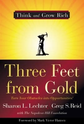 Cover of Three Feet from Gold
Think and Grow Rich