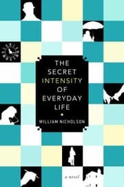 Cover of The Secret Intensity of Everday Life