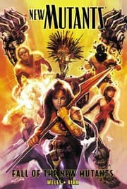 Cover of Fall of the New Mutants
New Mutants Paperback