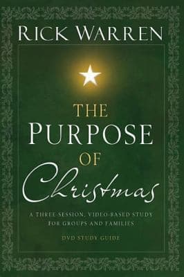 Cover of The Purpose of Christmas DVD Study Guide
Purpose of Christmas