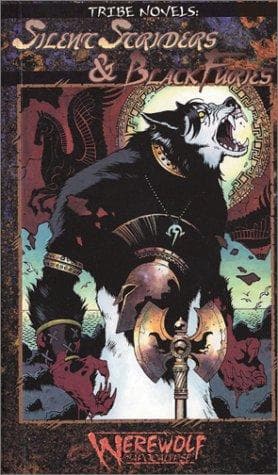 Cover of Silent Striders & Black Furies (Werewolf: The Apocalypse: Tribe Novel, Book 2)