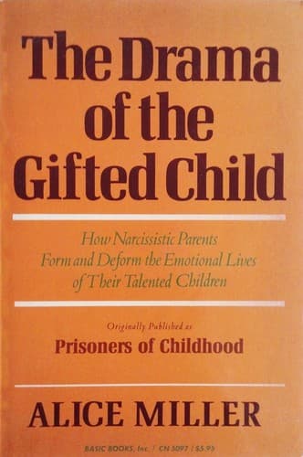 Cover of The Drama of the Gifted Child: The Search for the True Self
