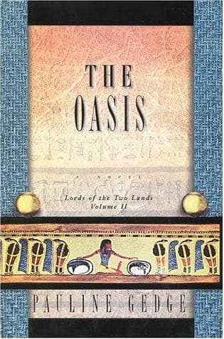 Cover of The Oasis: Lords of the Two Lands