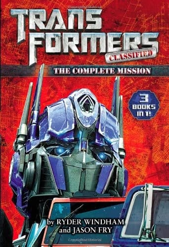 Cover of Transformers Classified: The Complete Mission