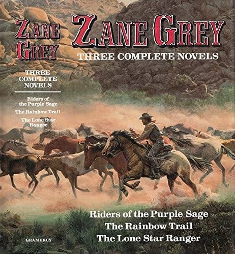 Cover of Riders of the Purple Sage, Rainbow Trail, The Lone Star Ranger