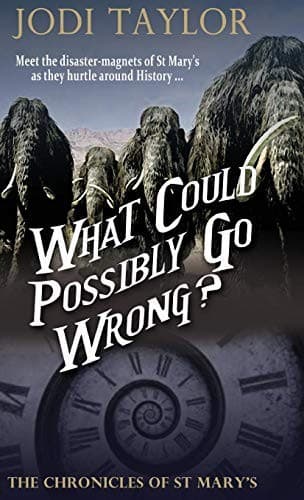 Cover of What Could Possibly Go Wrong?