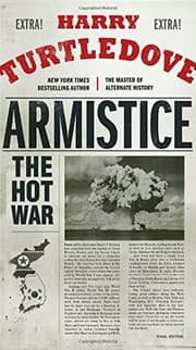 Cover of Armistice: The Hot War
