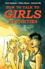 Cover of Neil Gaiman's How To Talk To Girls At Parties