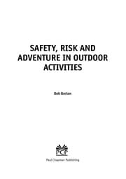 Cover of Safety, Risk and Adventure in Outdoor Activities