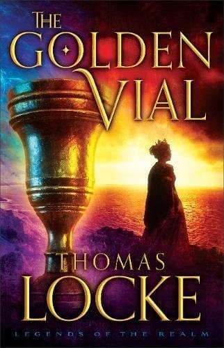Cover of The Golden Vial (Legends of the Realm)