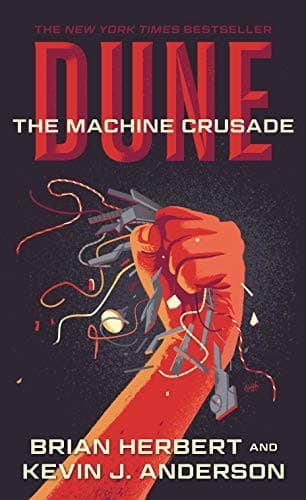 Cover of Dune: The Machine Crusade: Book Two of the Legends of Dune Trilogy