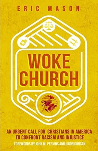 Cover of Woke Church: An Urgent Call for Christians in America to Confront Racism and Injustice