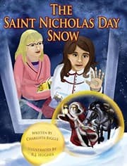 Cover of The Saint Nicholas Day Snow