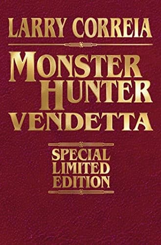 Cover of Monster Hunter Vendetta Signed Leatherbound Edition