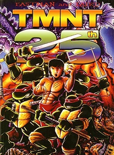 Cover of Teenage Mutant Ninja Turtles, 25th Anniversary Edition