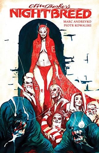 Cover of Clive Barker's Nightbreed Vol. 1