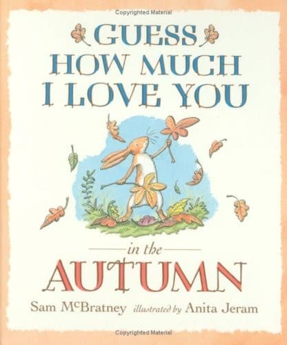 Cover of Guess How Much I Love You In The Autumn