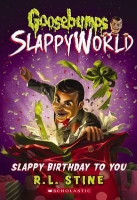 Cover of Goosebumps SlappyWorld - Slappy Birthday to You
