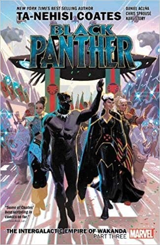 Cover of Black Panther. Book 8, The intergalactic empire of Wakanda, Part three